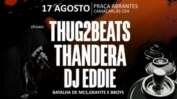 Thug2Beats, Thandera e DJ Eddie esquentam clima em Camaçari  (BA)