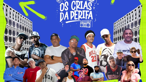Os Cria da Perifa apresenta Tropa de Elite, Misael, Pacificadores, entre outros.