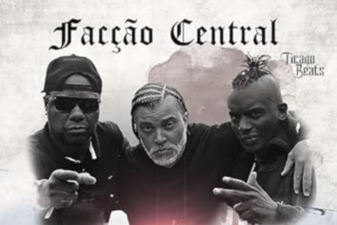 Facção Central lança clipe Lágrimas de Sangue, trazendo o  rap de volta às origens