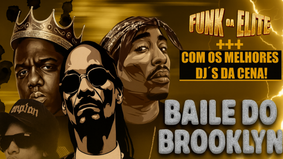 Baile do Brooklyn - Hip-Hop - Funk Da Elite